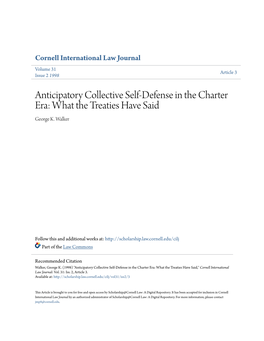 Anticipatory Collective Self-Defense in the Charter Era: What the Treaties Have Said George K