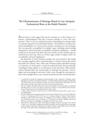 The Christianization of Marriage Ritual in Late Antiquity: Ecclesiastical Rites at the Bridal Chamber*