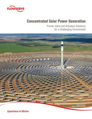 Concentrated Solar Power Generation Proven Valve and Actuation Solutions for a Challenging Environment