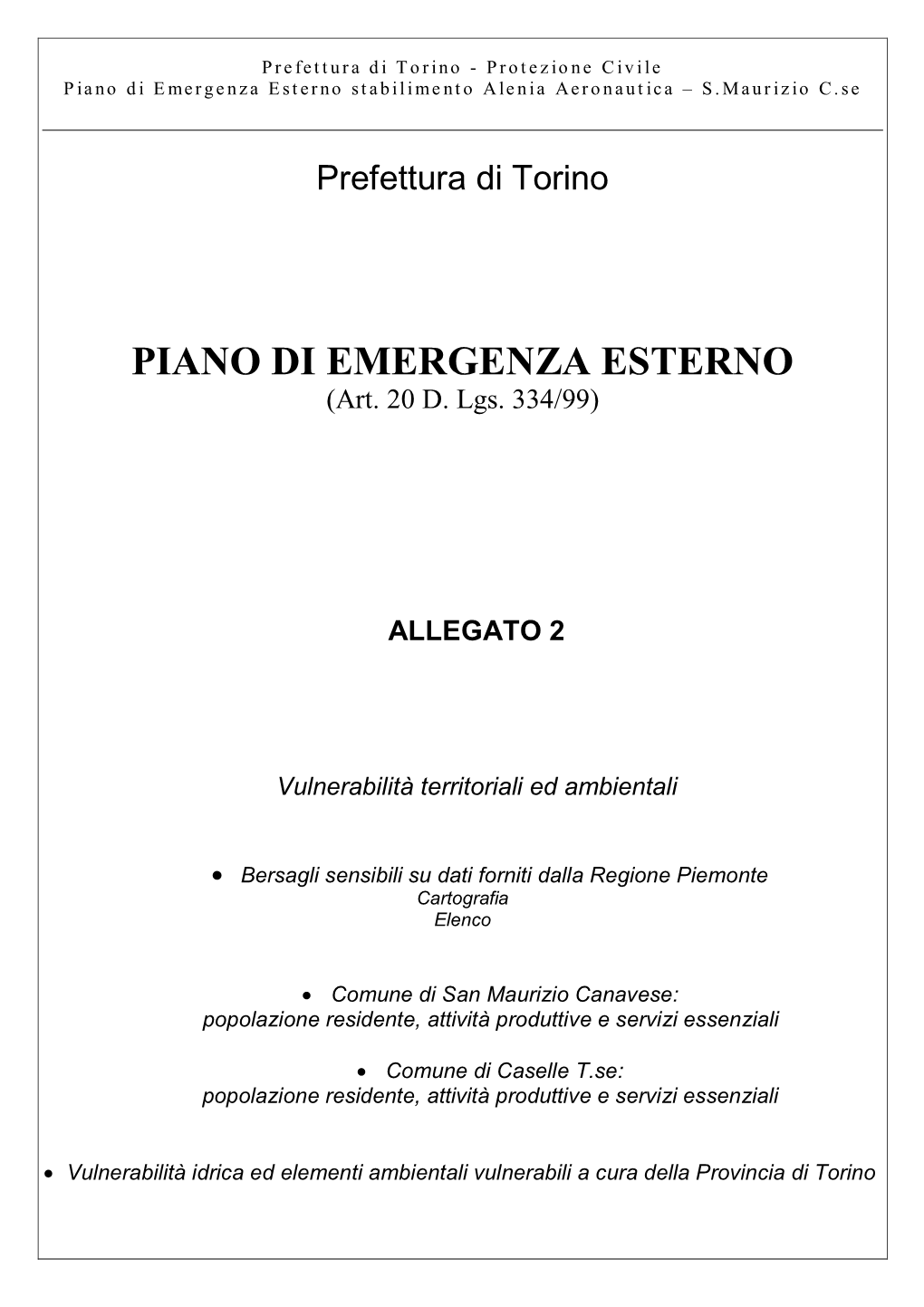 Piano Di Emergenza Esterno Stabilimento Alenia Aeronautica – S.Maurizio C.Se