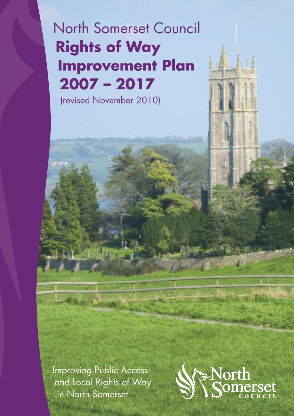 North Somerset Council Rights of Way Improvement Plan 2007 – 2017 (Revised November 2010)