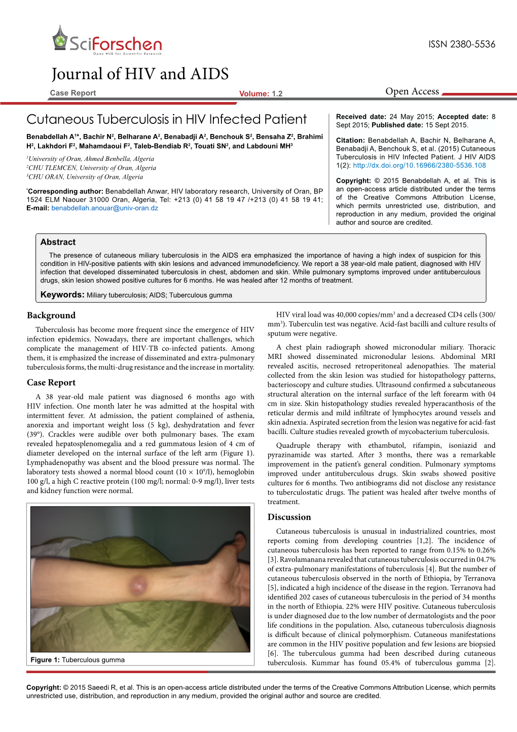Cutaneous Tuberculosis in HIV Infected Patient Sept 2015; Published Date: 15 Sept 2015