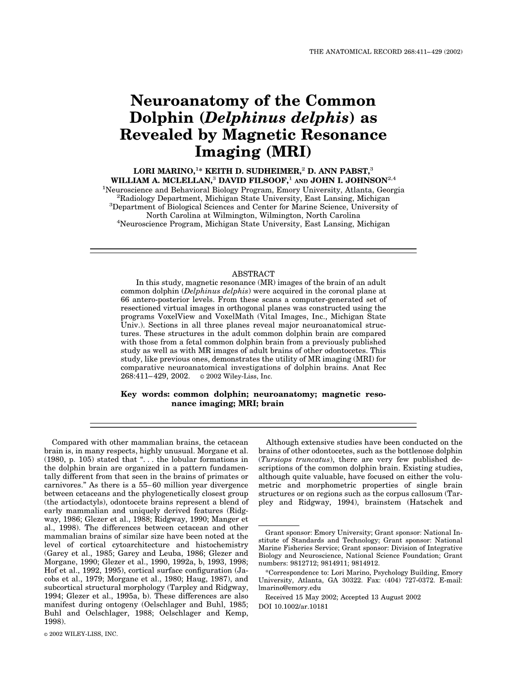 Neuroanatomy of the Common Dolphin (Delphinus Delphis)As Revealed by Magnetic Resonance Imaging (MRI)