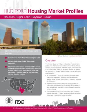 Houston-Sugar Land-Baytown Texas Housing Market Profile