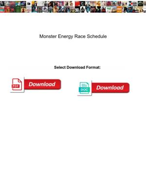 Monster Energy Race Schedule