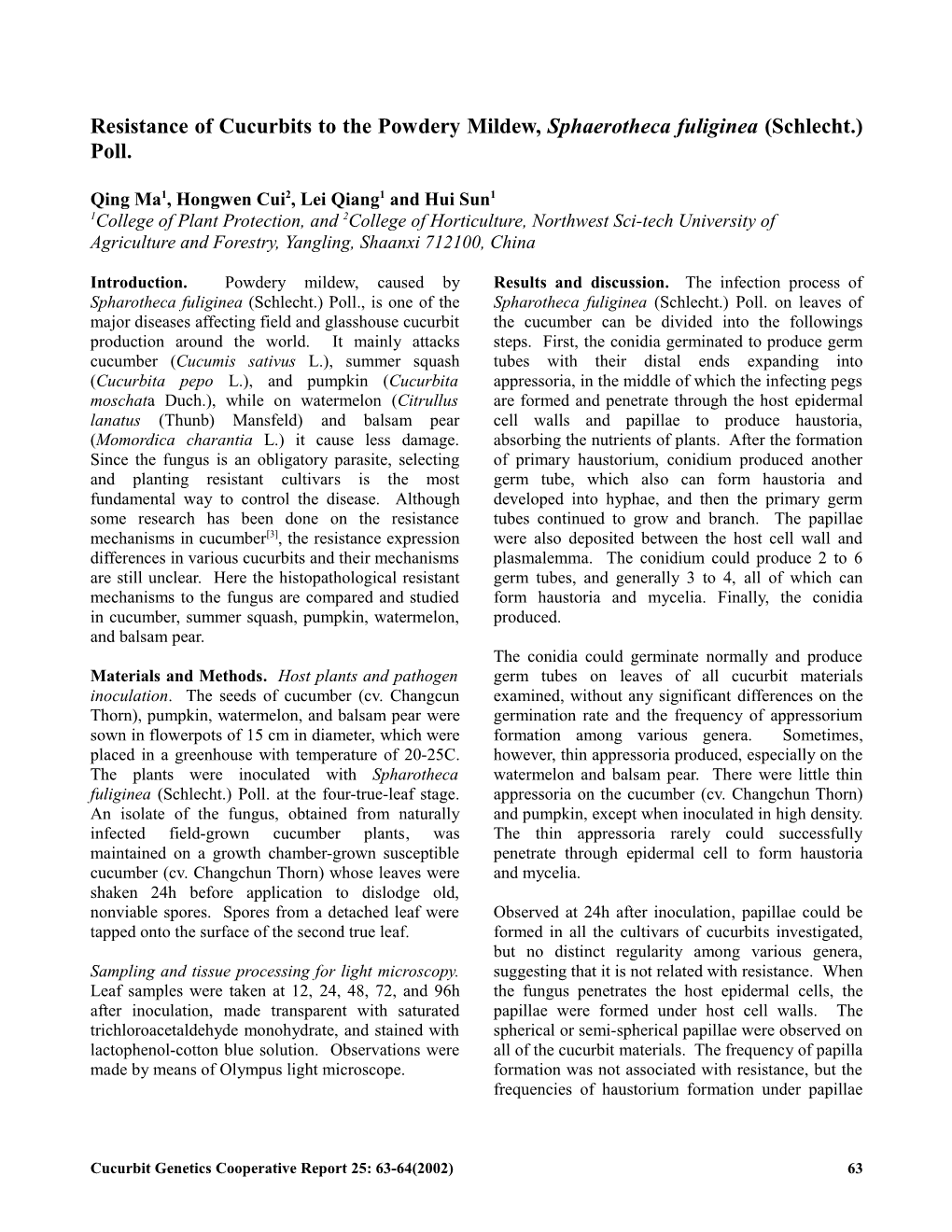 Resistance of Cucurbits to the Powdery Mildew, Sphaerotheca Fuliginea (Schlecht.) Poll