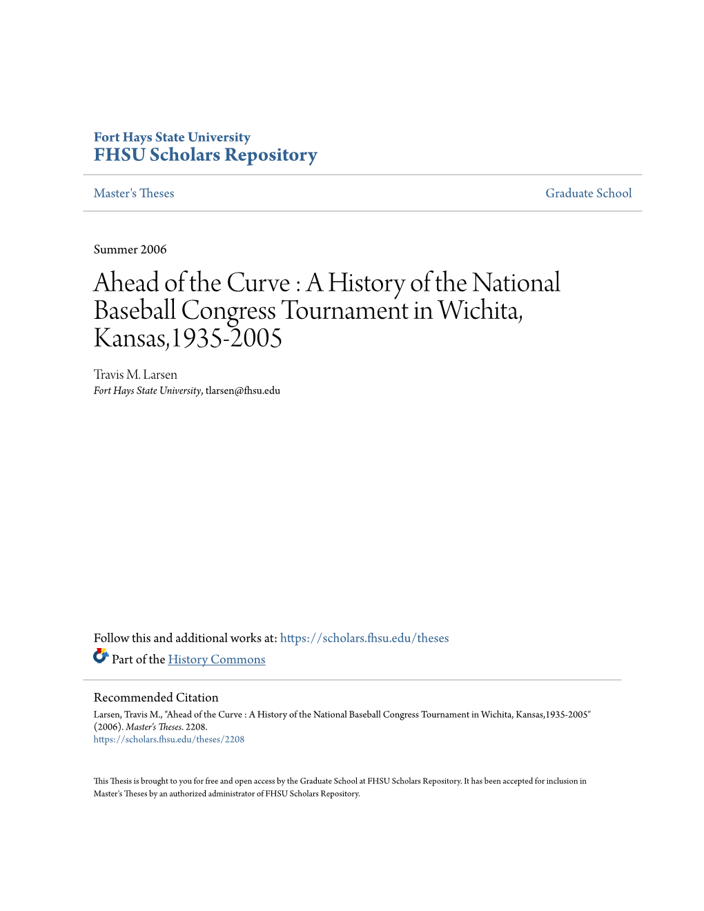 A History of the National Baseball Congress Tournament in Wichita, Kansas,1935-2005 Travis M