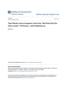 Tiger Woods Loses at Augusta: Courts Say: "Rick Rush Gets the Green Jacket" - ETW Corp V