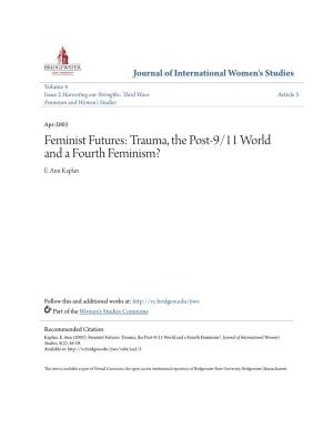 Feminist Futures: Trauma, the Post-9/11 World and a Fourth Feminism? E