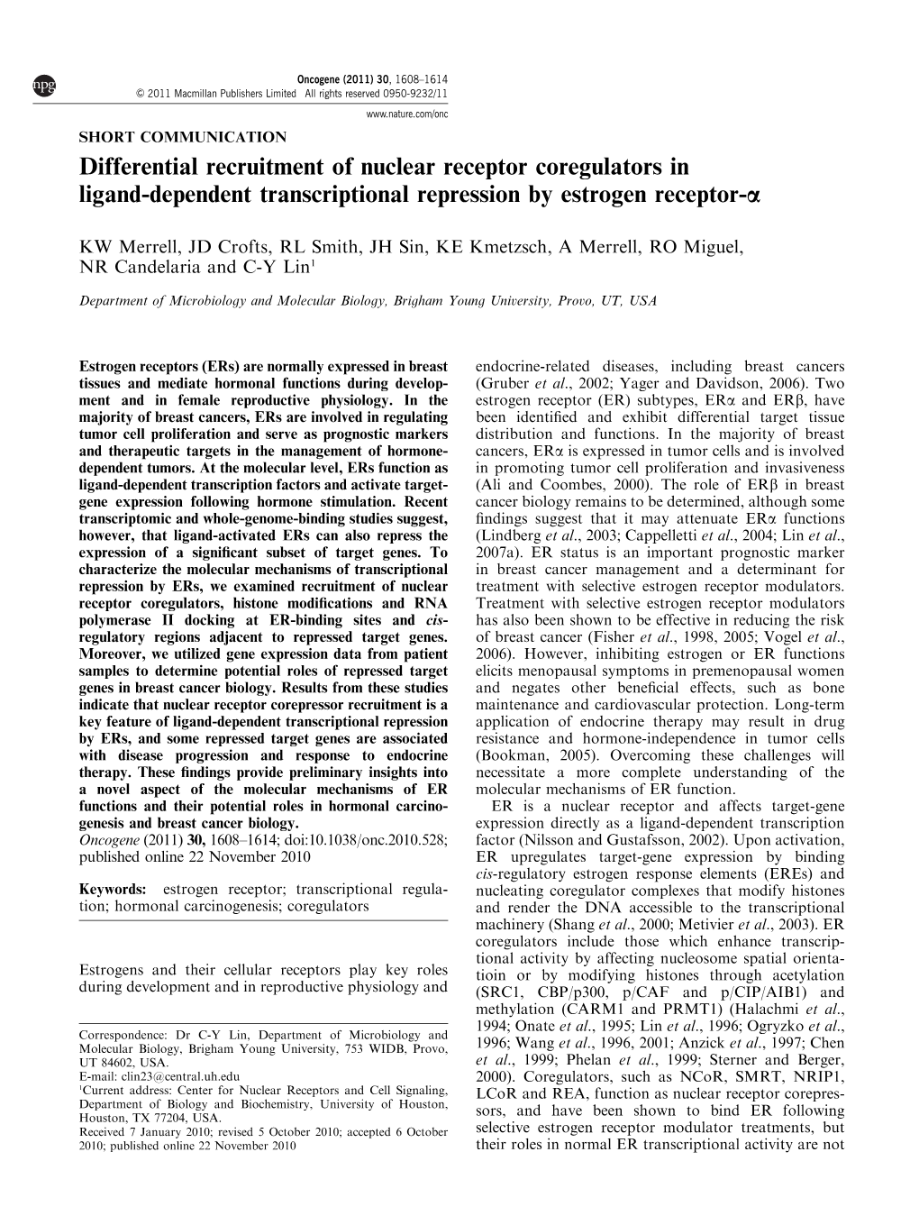Differential Recruitment of Nuclear Receptor Coregulators in Ligand-Dependent Transcriptional Repression by Estrogen Receptor-A