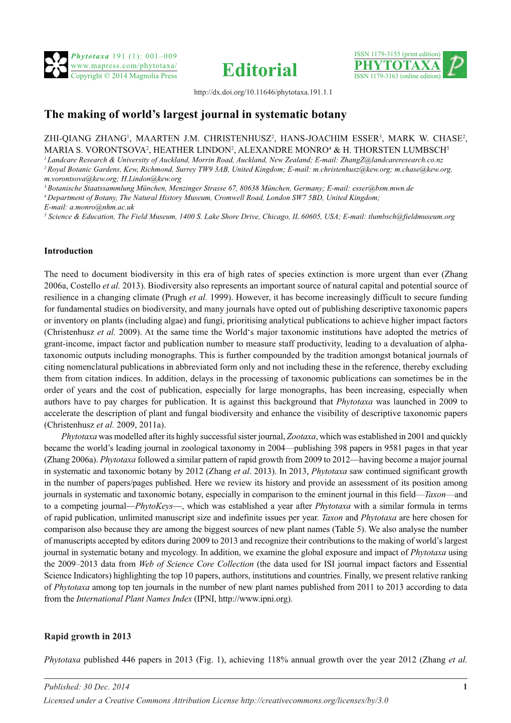 The Making of World's Largest Journal in Systematic Botany