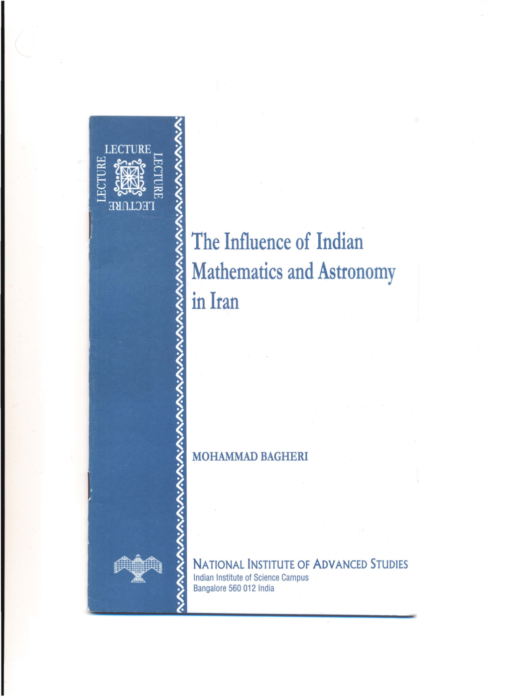 The Influence of Indian Mathematics and Astronomy in Iran