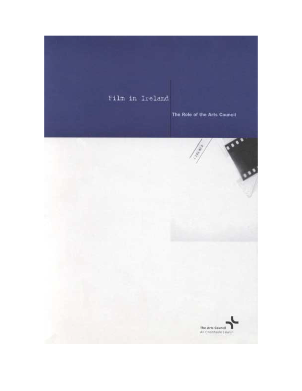 Download Film in Ireland. the Role of the Arts Council