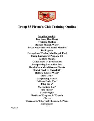 Troop 55 Firem'n Chit Training Outline