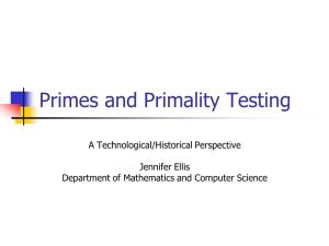 Primes and Primality Testing