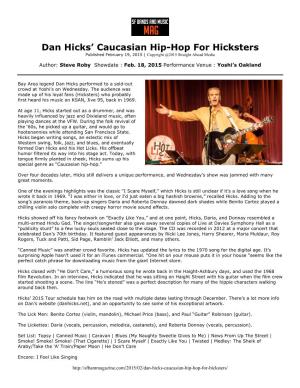 Dan Hicks’ Caucasian Hip-Hop for Hicksters Published February 19, 2015 | Copyright @2015 Straight Ahead Media