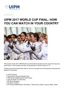 Uipm 2017 World Cup Final: How You Can Watch in Your Country