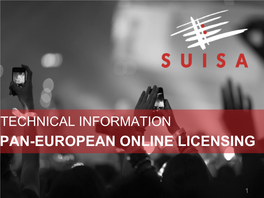 Technical Information Pan-European Online Licensing