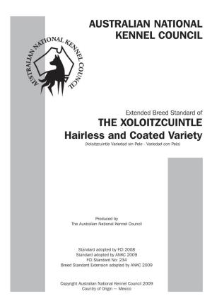 THE XOLOITZCUINTLE Hairless and Coated Variety (Xoloitzcuintle Variedad Sin Pelo - Variedad Con Pelo)