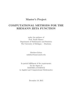 Master's Project COMPUTATIONAL METHODS for the RIEMANN