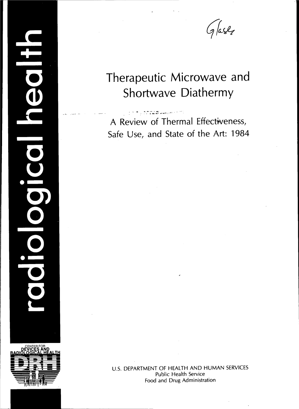 Therapeutic Microwave and Shortwave Diathermy