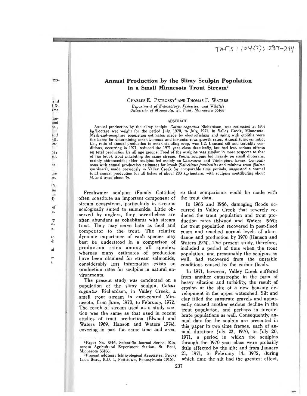 Annual Production by the Slimy Sculpin Population in a Small Minnesota Trout Stream1