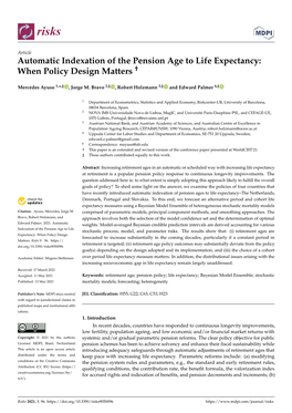 Automatic Indexation of the Pension Age to Life Expectancy: When Policy Design Matters †