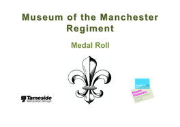 Museum of the Manchester Regiment – Medal Roll – Abbreviations
