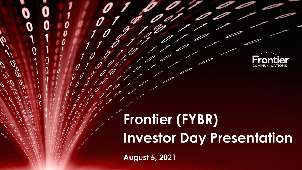 Frontier (FYBR) Investor Day Presentation
