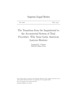 The Transition from the Inquisitorial to the Accusatorial System of Trial: Procedure: Why Some Latin American Lawyers Hesitate