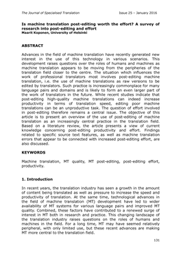 Is Machine Translation Post-Editing Worth the Effort? a Survey of Research Into Post-Editing and Effort Maarit Koponen, University of Helsinki