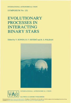 Evolutionary Processes in Interacting Binary Stars