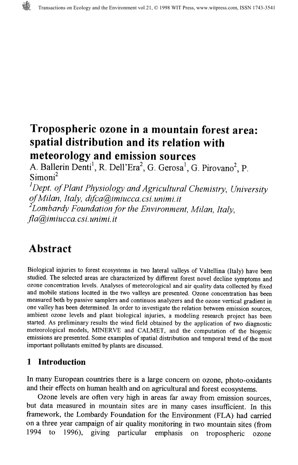 Tropospheric Ozone in a Mountain Forest Area: Spatial Distribution and Its Relation with Meteorology and Emission Sources A