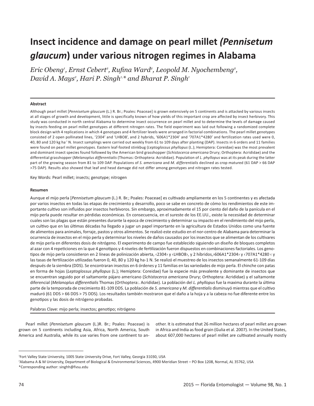 Insect Incidence and Damage on Pearl Millet (Pennisetum Glaucum) Under Various Nitrogen Regimes in Alabama Eric Obeng1, Ernst Cebert2, Rufina Ward2, Leopold M