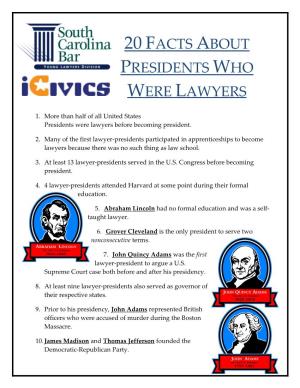 20 Facts About Presidents Who Were Lawyers