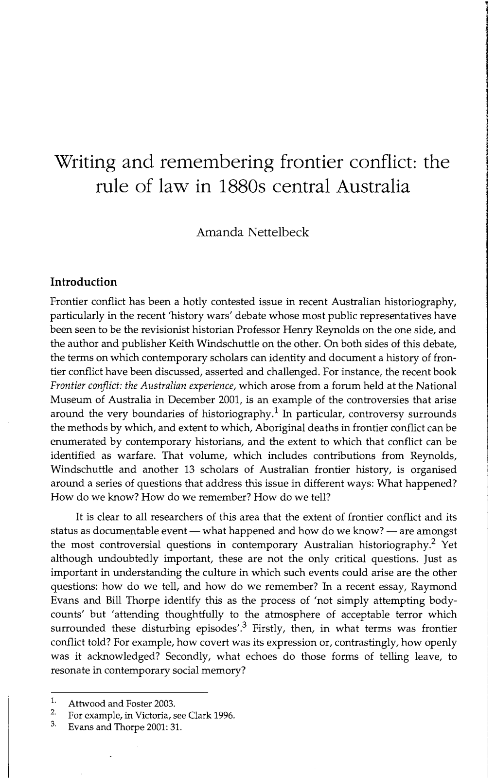 Writing and Remembering Frontier Conflict: the Rule of Law in 1880S Central Australia