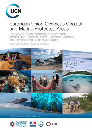 European Union Overseas Coastal and Marine Protected Areas