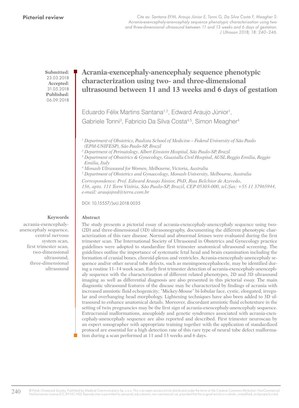 Acrania-Exencephaly-Anencephaly Sequence Phenotypic Characterization Using Two- and Three-Dimensional Ultrasound Between 11 and 13 Weeks and 6 Days of Gestation