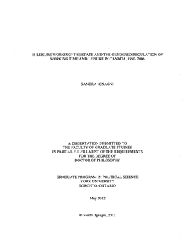 Is Leisure Working? the State and the Gendered Regulation of Working Time and Leisure in Canada, 1950- 2006