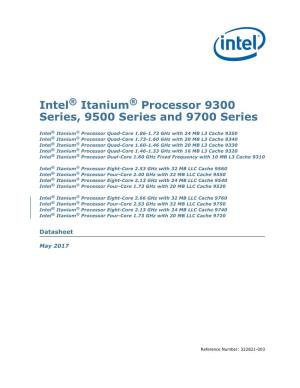 Intel® Itanium® Processor 9300/9500/9700 Series: Datasheet