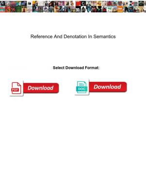 Reference and Denotation in Semantics