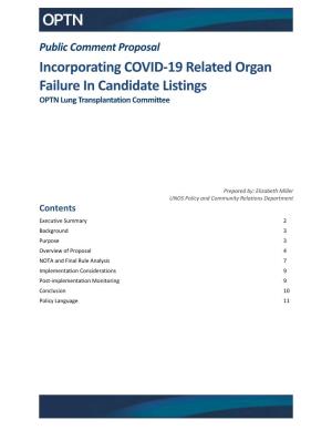 Incorporating COVID-19 Related Organ Failure in Candidate Listings OPTN Lung Transplantation Committee