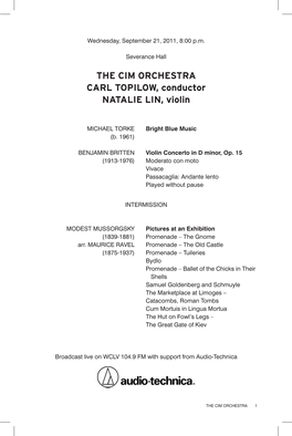 The CIM Orchestra Carl Topilow, Conductor Natalie Lin, Violin