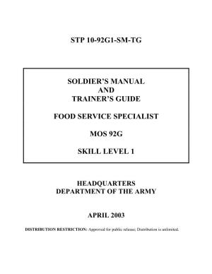 Stp 10-92G1-Sm-Tg Soldier's Manual and Trainer's Guide Food Service Specialist Mos 92G Skill Level 1