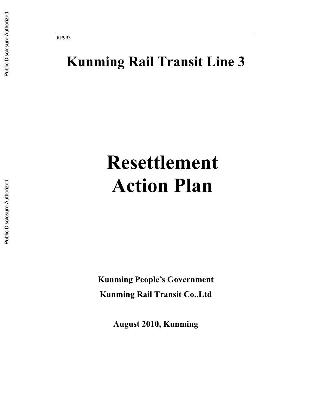 World Bank Loan Kunming Rail Transit Line 3 Project Resettlement Information Manual