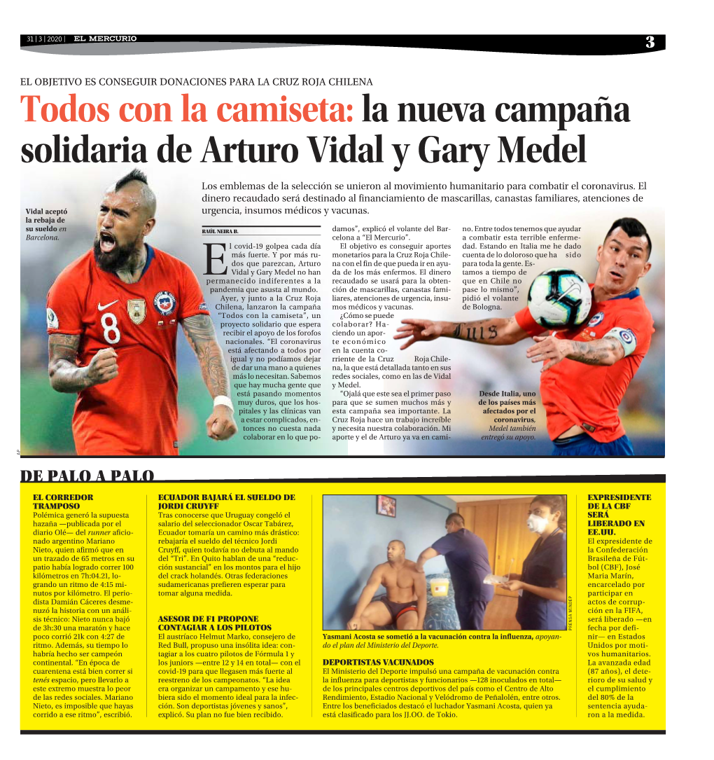 La Nueva Campaña Solidaria De Arturo Vidal Y Gary Medel Los Emblemas De La Selección Se Unieron Al Movimiento Humanitario Para Combatir El Coronavirus