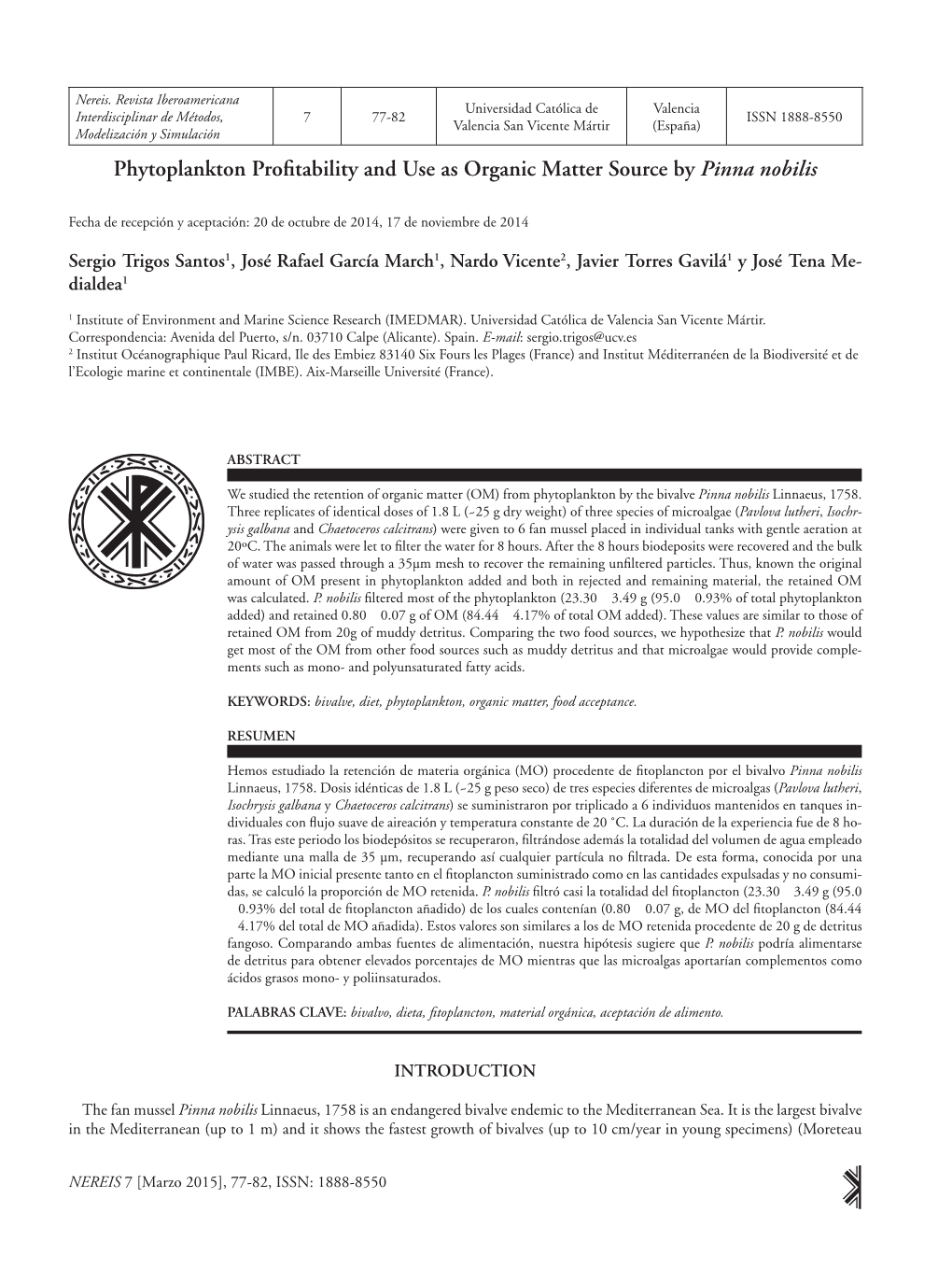 Phytoplankton Profitability and Use As Organic Matter Source by Pinna Nobilis