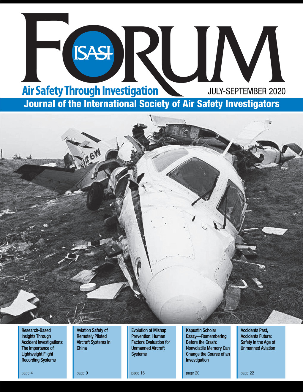 Air Safety Through Investigation JULY-SEPTEMBER 2020 Journal of the International Society of Air Safety Investigators