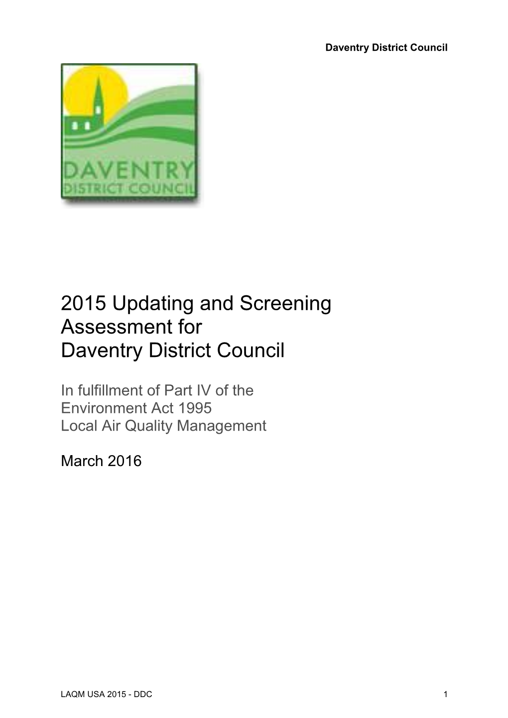 2015 Updating and Screening Assessment for Daventry District Council