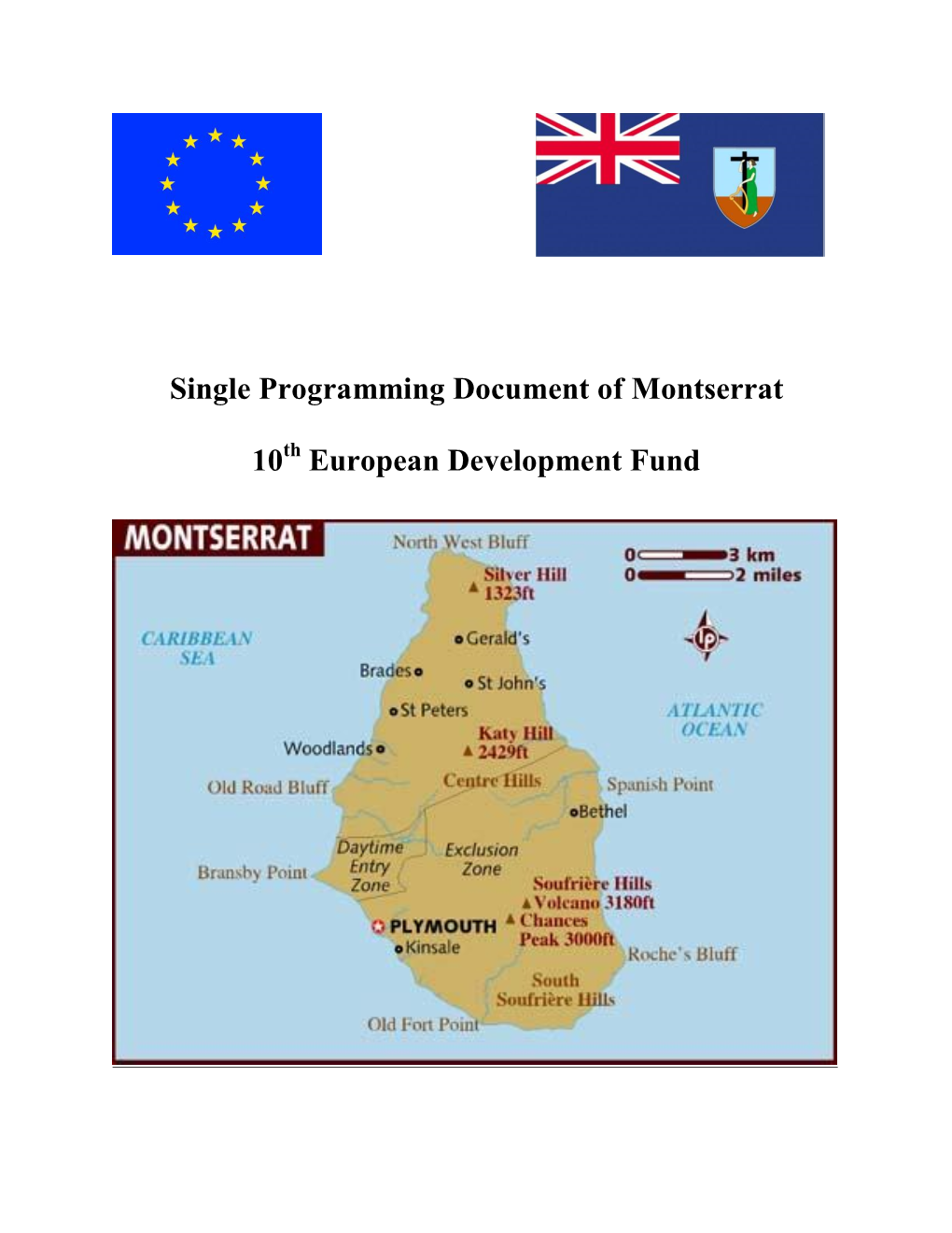 Single Programming Document of Montserrat 10 European
